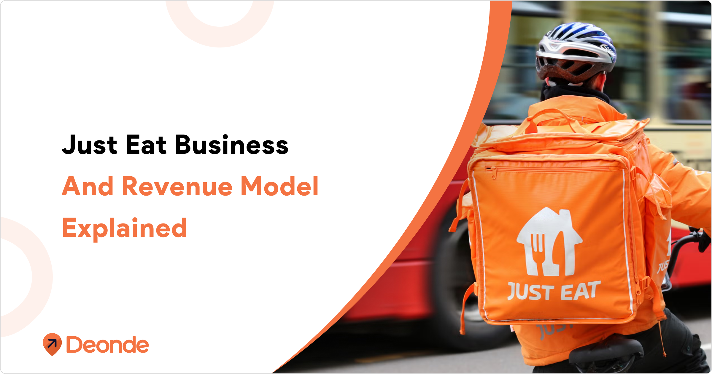Just Eat Business  And Revenue Model Explained